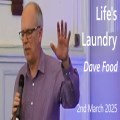 RCF 020325 - Communion Service - Dave Food - Life's Laundry, Forgiveness